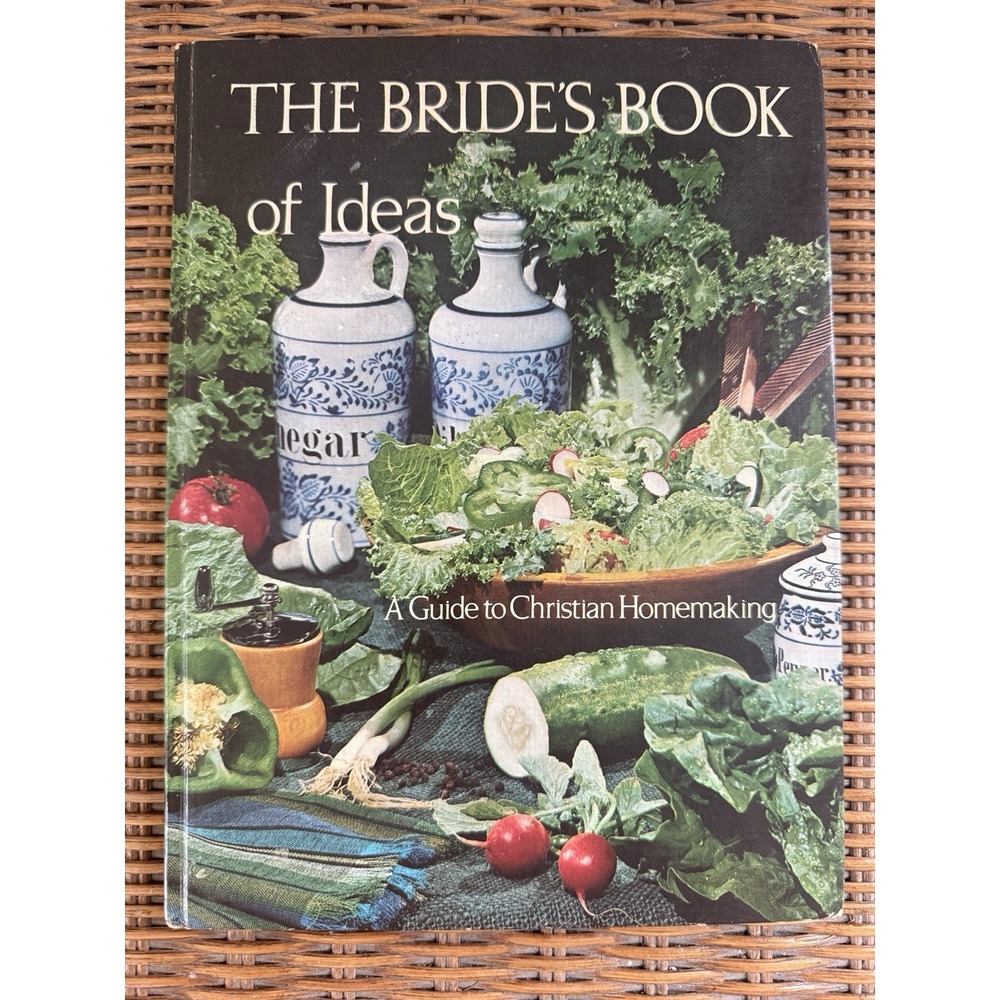 VTG "The Brides Book Of Ideas-A Guide To Christian Homemaking"1972 Bridal Shower